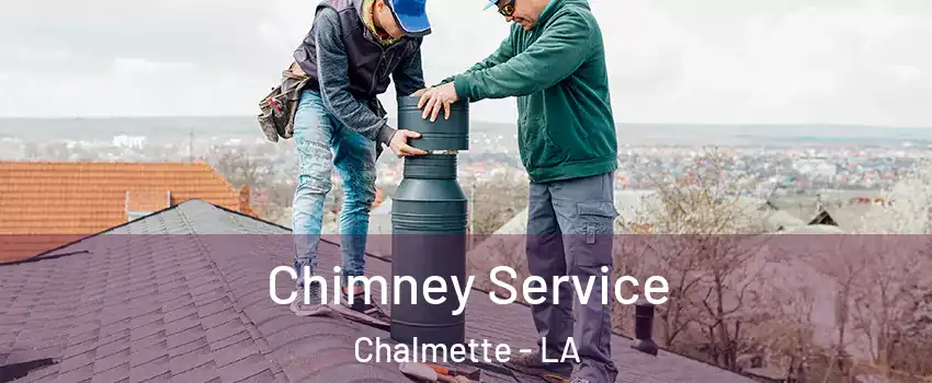  Chimney Service Chalmette - LA